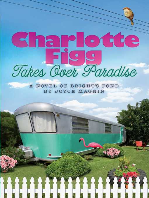 Title details for Charlotte Figg Takes Over Paradise by Joyce Magnin - Wait list